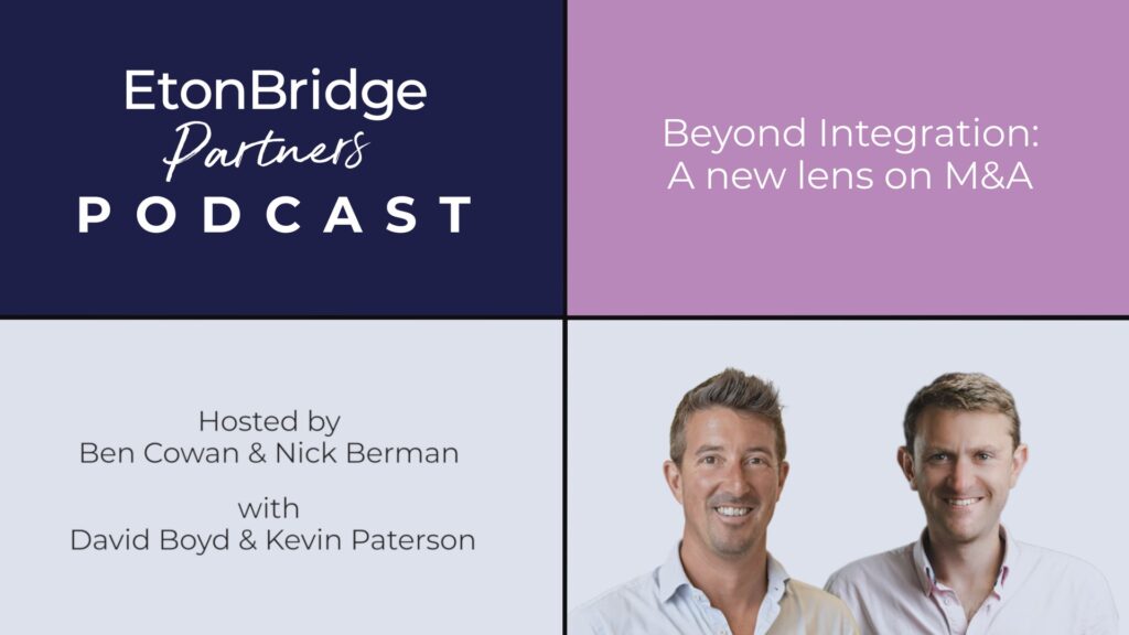 Beyond Integration: A New Lens On M&Amp;A